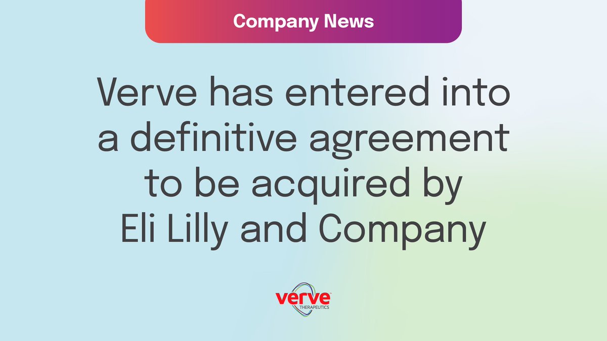 VerveTx's tweet image. We announced today that Verve has entered into a definitive agreement to be acquired by Eli Lilly and Company. Lilly shares our determination and dedication to transform the treatment paradigm for the millions of patients worldwide living with cardiovascular disease, and we…