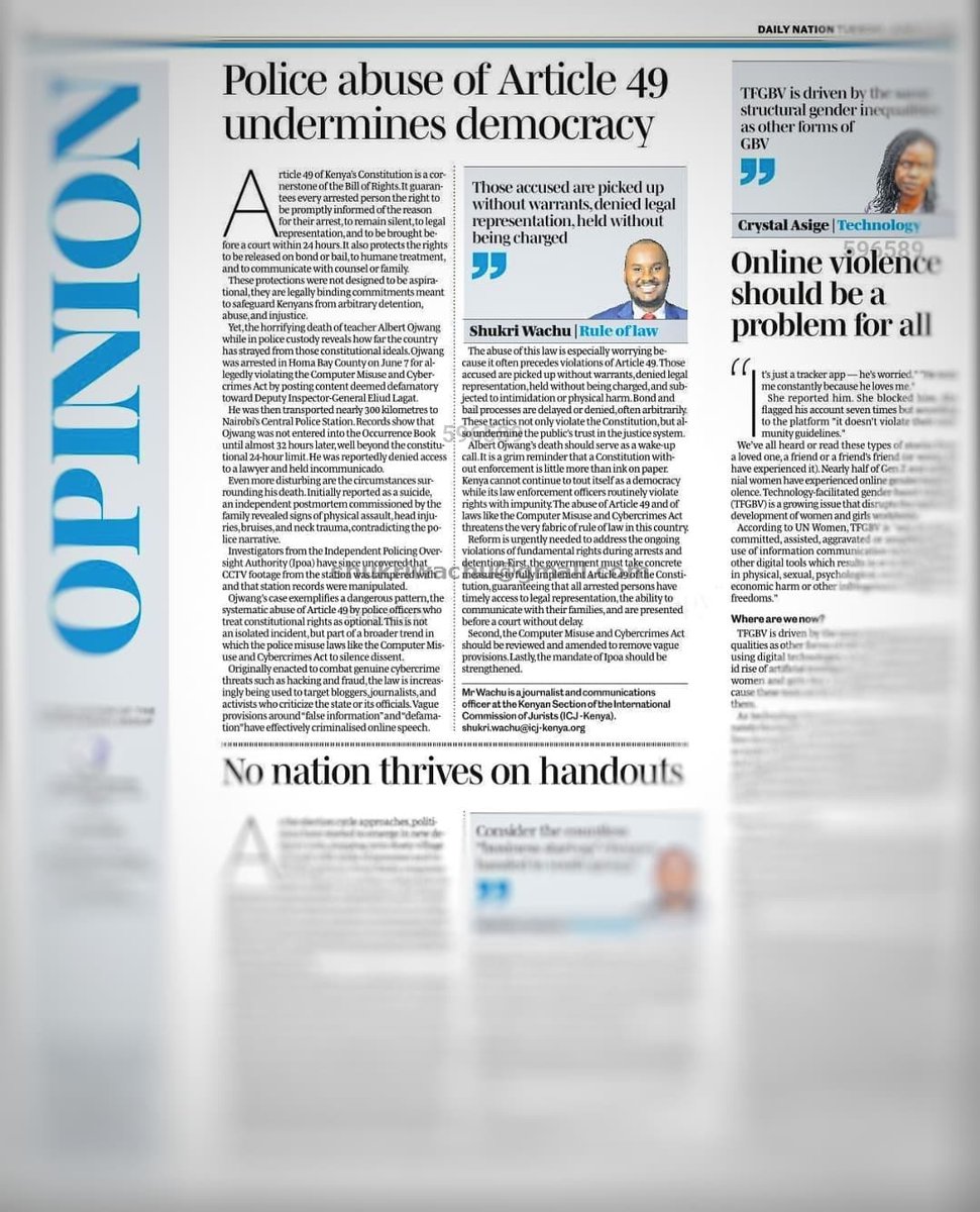 The Constitution gave us the tools to protect our rights, but it is up to us to demand their implementation. If Albert Ojwang’s tragic death is to mean anything, it must mark a turning point in how we address police abuse and state overreach.

We owe it to him, and to every