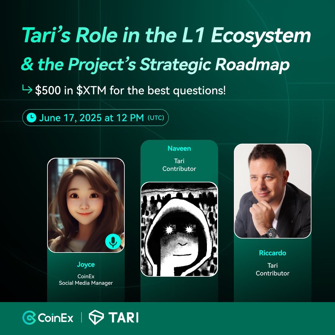 CoinEx Global (@coinexcom) on Twitter photo REMINDER: AMA TODAY!
💡 What’s next for Layer 1 innovation? <a href="/tari/">Tari</a> breaks down their roadmap and #L1’s critical role. Tune in to learn more!
⏰ 12 PM UTC
📍 Live on <a href="/coinexcom/">CoinEx Global</a>
👥 Guests: <a href="/NaveenSpark/">Naveen 🦅 (🖖🏾,🖖🏾)</a> & <a href="/fluffypony/">Riccardo Spagni</a>
🔔 Set your reminder & join us to win $500 in XTM REMINDER: AMA TODAY!
💡 What’s next for Layer 1 innovation? <a href="/tari/">Tari</a> breaks down their roadmap and #L1’s critical role. Tune in to learn more!
⏰ 12 PM UTC
📍 Live on <a href="/coinexcom/">CoinEx Global</a>
👥 Guests: <a href="/NaveenSpark/">Naveen 🦅 (🖖🏾,🖖🏾)</a> & <a href="/fluffypony/">Riccardo Spagni</a>
🔔 Set your reminder & join us to win $500 in XTM