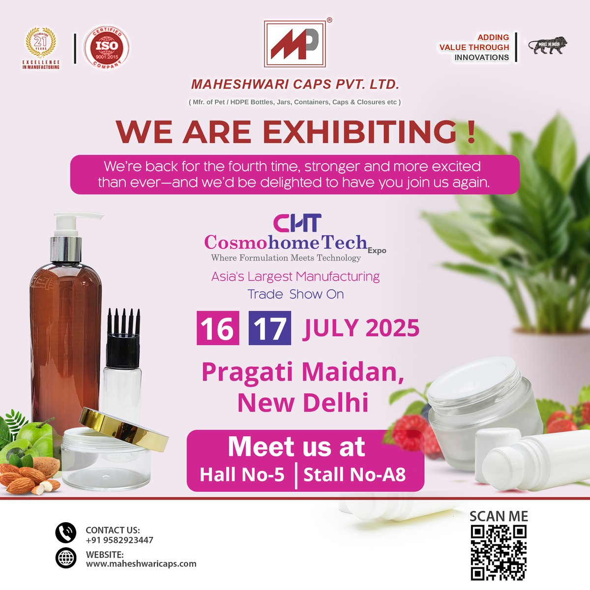 maheshwaricap's tweet image. 🌟 We’re back at #CosmohomeTech2025!
Join Maheshwari Caps Pvt. Ltd. at Asia’s top manufacturing trade show.
🗓️ 16–17 July | 📍 Pragati Maidan, Delhi
📌 Hall 5, Stall A8
Explore PET/HDPE bottles, caps &amp;amp; jars!
 maheshwaricaps.com
 #CosmohomeExpo #CosmohomeTech #PackagingIndia
