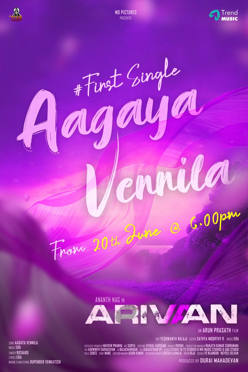 தமிழ் வீதி (@tamilveedhi) on Twitter photo "Aagaya Vennila" from "Arivaan", Sung by Richard Lyrics Written and Music Composed by @karthik ERA
Realising on <a href="/trendmusicsouth/">TrendMusic</a> June 20th evening 6pm
Directed by <a href="/dir_arunprasath/">Arun Prasath</a>
Starring ✨ <a href="/AnanthNag24/">Ananth Nag ™</a> @jananykunaseel1 @vj_naveen_prabhu
#MDFilms <a href="/asulthanrajapro/">A Raja Pro</a> "Aagaya Vennila" from "Arivaan", Sung by Richard Lyrics Written and Music Composed by @karthik ERA
Realising on <a href="/trendmusicsouth/">TrendMusic</a> June 20th evening 6pm
Directed by <a href="/dir_arunprasath/">Arun Prasath</a>
Starring ✨ <a href="/AnanthNag24/">Ananth Nag ™</a> @jananykunaseel1 @vj_naveen_prabhu
#MDFilms <a href="/asulthanrajapro/">A Raja Pro</a>