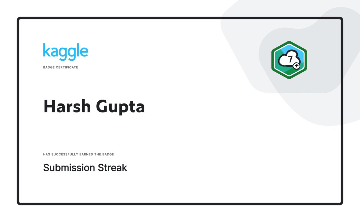4444HarshGupta's tweet photo. Just hit a 7-day submission streak on Kaggle and earned the Submission Streak badge!
 Consistency is key — one step closer to data science mastery.
 #Kaggle #Consistency #MachineLearning #CompetitionMode #DataScienceJourney https://t.co/7O40XF9AjA