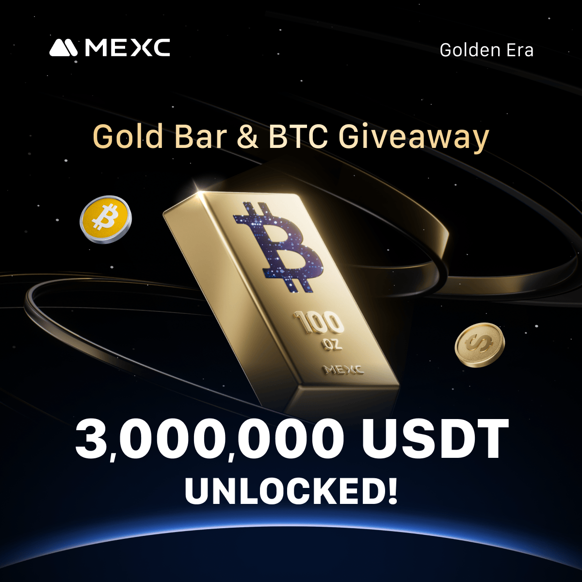 🔓 3,000,000 $USDT UNLOCKED!

The #MEXC Golden Era Showdown just got even bigger — 3M is now up for grabs!

🏆 1 $BTC, a 100 oz gold bar, daily rankings &amp; weekly prizes await

📈 The race is on, and it’s not too late to join
👇 Jump in now:
 s.mexc.com/mevent/fum5IwcP

#MEXCGold