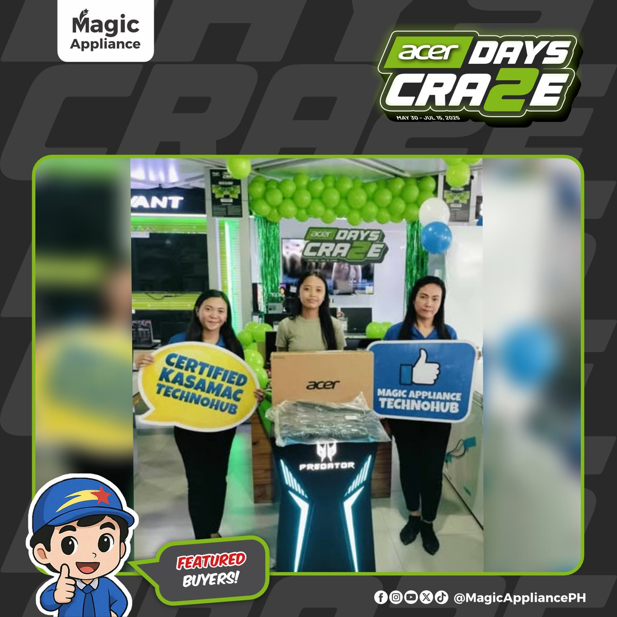 Thank you so much sa ating KasaMAC buyers for making the Acer Days Craze extra special! 💚

#AcerDaysCraze2 #MagicAppliance #maGAANdangBuhay #MACares