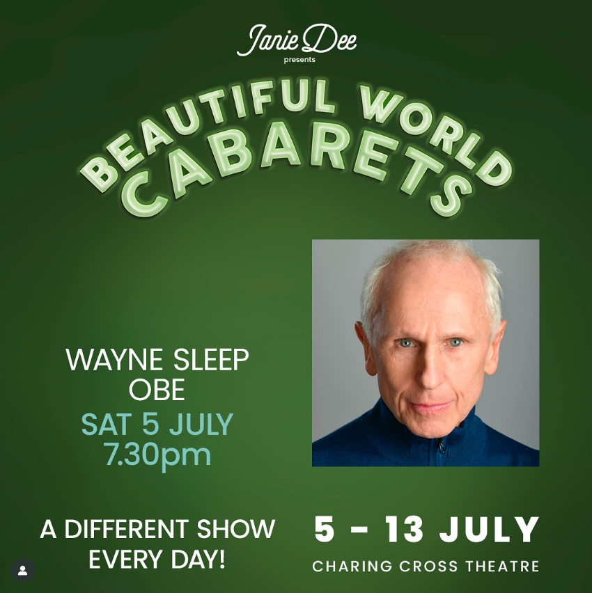CharingCrossTheatre (@charingcrossthr) on Twitter photo Sat 5th July @ 19:30 - Wayne Sleep OBE
<a href="/Wayne_Sleep/">Wayne Sleep OBE</a> is a dancer, director, choreographer, and actor. His cabaret reflects on the beauty of the world we live in. Expect a mix of career highlights, including his iconic Dying Swan routine – plus a few surprises… Sat 5th July @ 19:30 - Wayne Sleep OBE
<a href="/Wayne_Sleep/">Wayne Sleep OBE</a> is a dancer, director, choreographer, and actor. His cabaret reflects on the beauty of the world we live in. Expect a mix of career highlights, including his iconic Dying Swan routine – plus a few surprises…