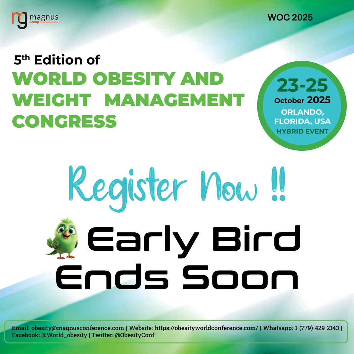 OBESITY WORLD CONFERENCE (@world_obesity) on Twitter photo 🚨Don’t miss out!
🕒Early Bird registration closes soon for <a href="/world_obesity/">OBESITY WORLD CONFERENCE</a> – Oct 23–25 in Orlando, FL
✨Top speakers, breakthrough research & global networking.
📌Secure your spot now: obesityworldconference.com/register
📲WhatsApp: +1 7794292143 🚨Don’t miss out!
🕒Early Bird registration closes soon for <a href="/world_obesity/">OBESITY WORLD CONFERENCE</a> – Oct 23–25 in Orlando, FL
✨Top speakers, breakthrough research & global networking.
📌Secure your spot now: obesityworldconference.com/register
📲WhatsApp: +1 7794292143