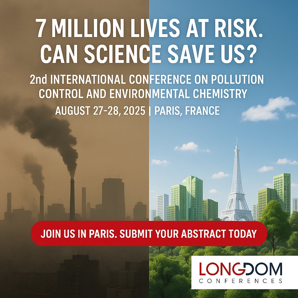 JosephHilton143's tweet photo. Over 7M deaths annually are caused by air pollution.
Can green chemistry lead the change?
Join us in Paris | Aug 27–28, 2025
Submit your abstract today
https://t.co/OrfhnM2BRQ
#PollutionConference2025 #GreenChemistry #SustainableInnovation #AirPollution #EnvironmentalHealth https://t.co/I0p8bGlEiK