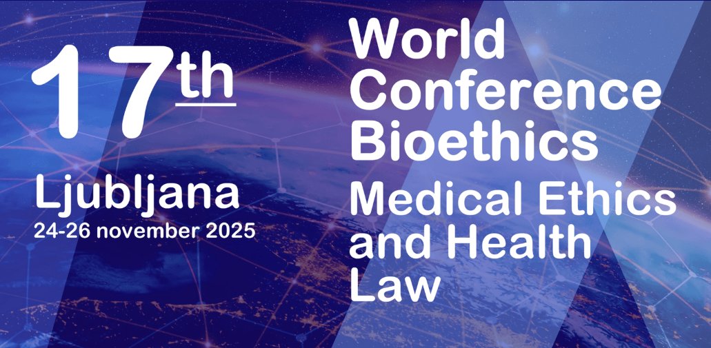 📢 Don't miss the 17th World Conference In Bioethics, Medical Ethics &amp; Health Law, 24-26 November, 2025,  Ljubljana, Slovenia. From the International Chair in Bioethics (ICB). <a href="/medwma/">World Medical Association</a>  delighted to be participating 🔗 bioethicsljubljana2025.com  #medicalethics #bioethics #healthlaw
