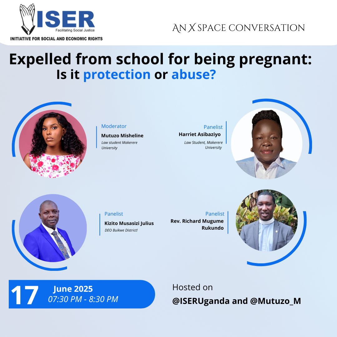ISER Uganda (@iseruganda) on Twitter photo Is expelling a pregnant learner from school a form of protection or a violation of their right?
Join <a href="/ISERUganda/">ISER Uganda</a> and <a href="/Mutuzo_M/">MISHELINE</a> for a live X space conversation as we explore this critical and often controversial question. Today, Tuesday 17th June, 7:30pm.
<a href="/ReproRightsAFR/">Center for Reproductive Rights Africa</a> <a href="/EOC_UG/">Equal Opportunities Commission</a> Is expelling a pregnant learner from school a form of protection or a violation of their right?
Join <a href="/ISERUganda/">ISER Uganda</a> and <a href="/Mutuzo_M/">MISHELINE</a> for a live X space conversation as we explore this critical and often controversial question. Today, Tuesday 17th June, 7:30pm.
<a href="/ReproRightsAFR/">Center for Reproductive Rights Africa</a> <a href="/EOC_UG/">Equal Opportunities Commission</a>