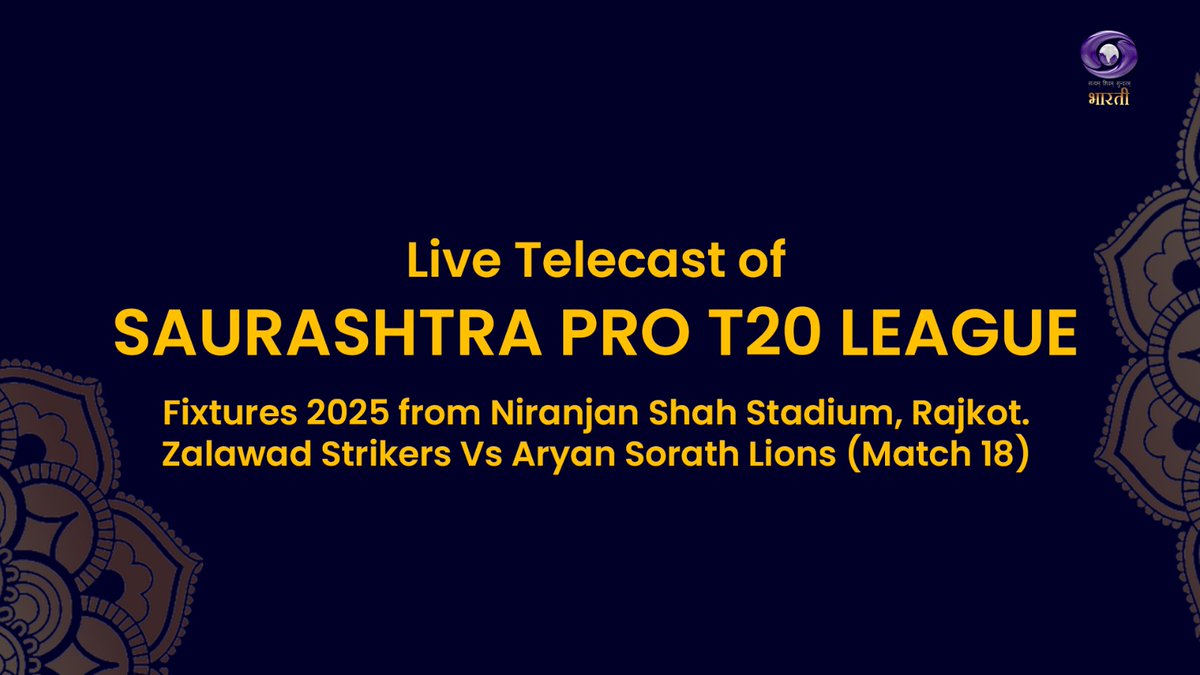 Watch Live Telecast of the Saurashtra Pro T20 League.   FIXTURES 2025 from Niranjan Shah Stadium, Rajkot      Today at 07:30 PM only on DD Bharati.