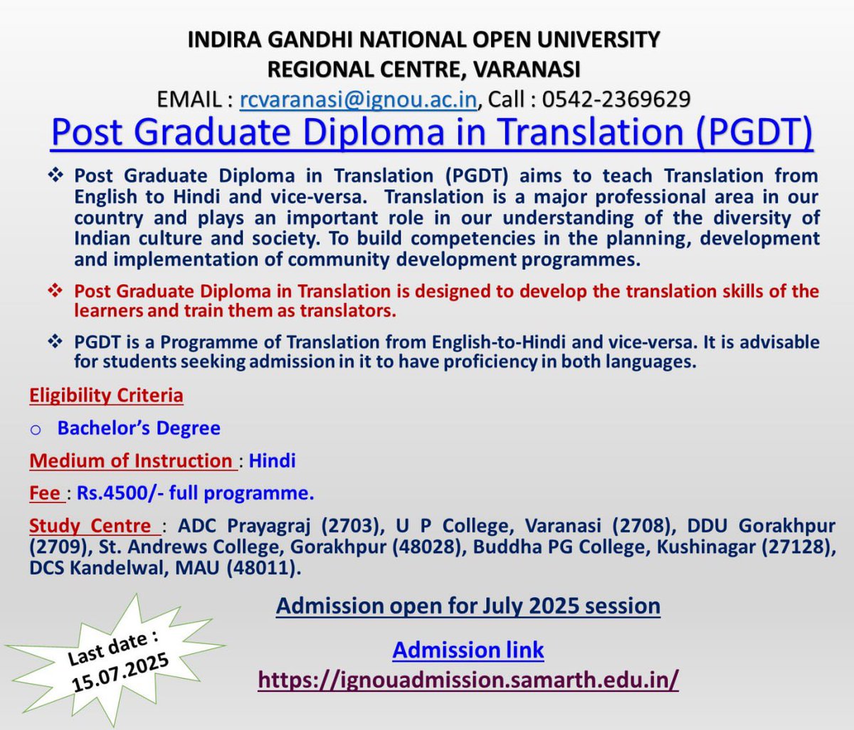Admission open for Post Graduate Diploma in Translation (PGDT) for July- 2025 session.

Admission link: ignouadmission.samarth.edu.in