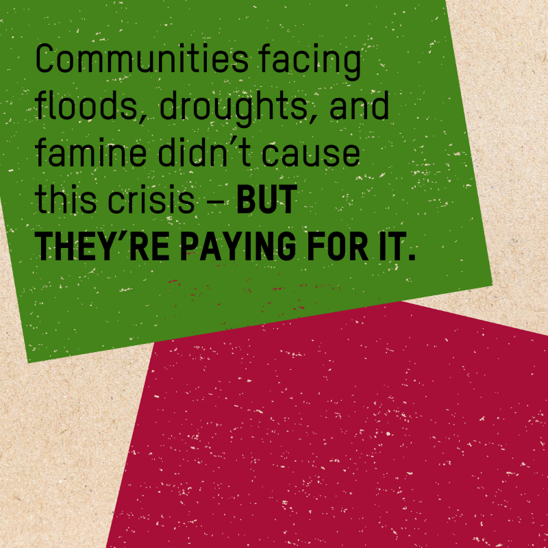 Oxfam's tweet photo. Wealthy nations built their economies by extracting from the Global South — yet still fail to pay their climate debt.​

They let corporations pollute and withhold promised funds from those hit hardest.​

It’s time for justice.​
#MakeRichPollutersPay
