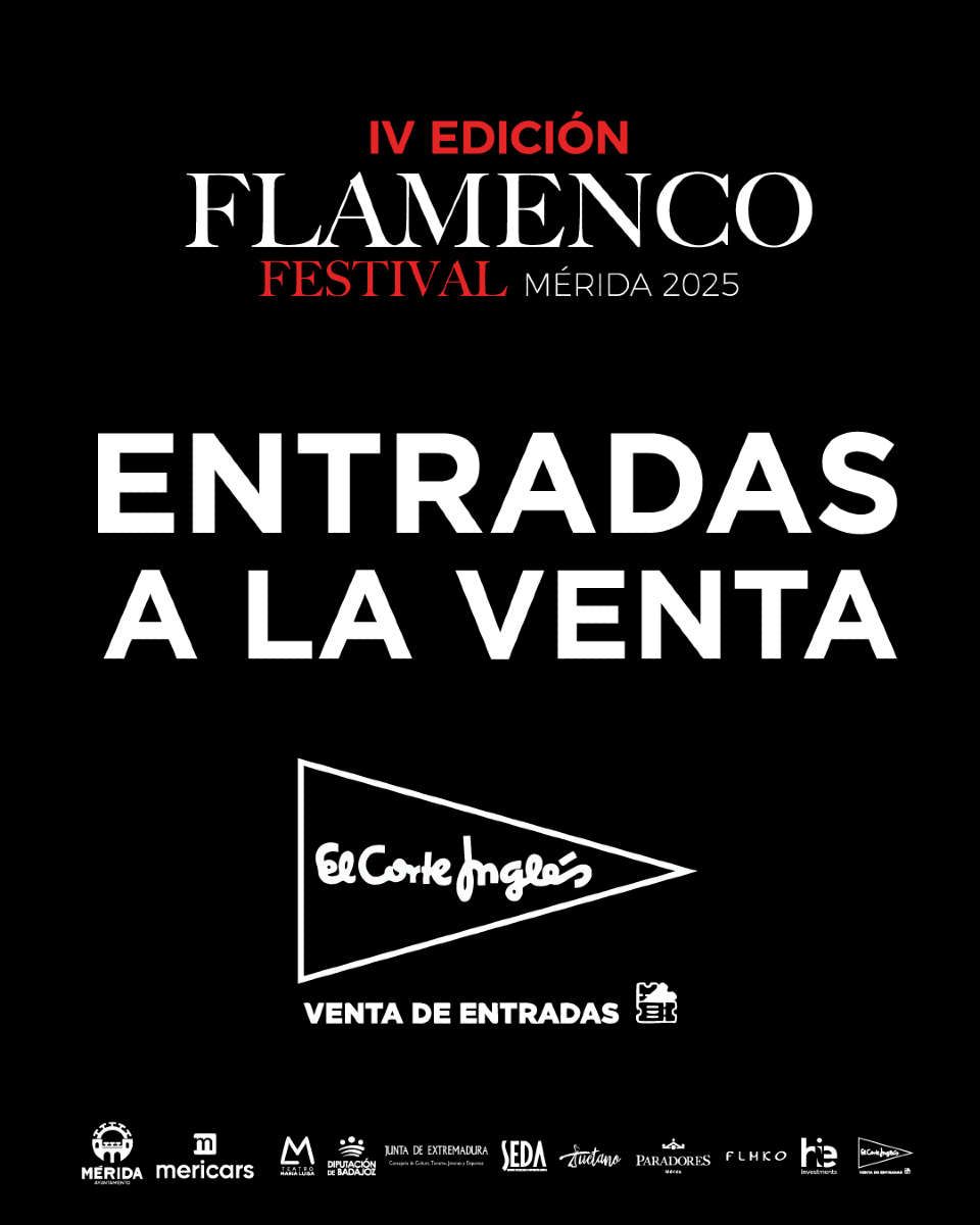 ‼️ENTRADAS YA A LA VENTA EN EL CORTE INGLES‼️
Ya tenemos disponibles las entradas de los conciertos de la IV Edición del Festival Flamenco Mérida 2025💃
➡️Online: bit.ly/3Zyh2tI
➡️ Físicas: Agencia Viajes El Corte Inglés
#entradas #flamenco #festivalflamencomerida25