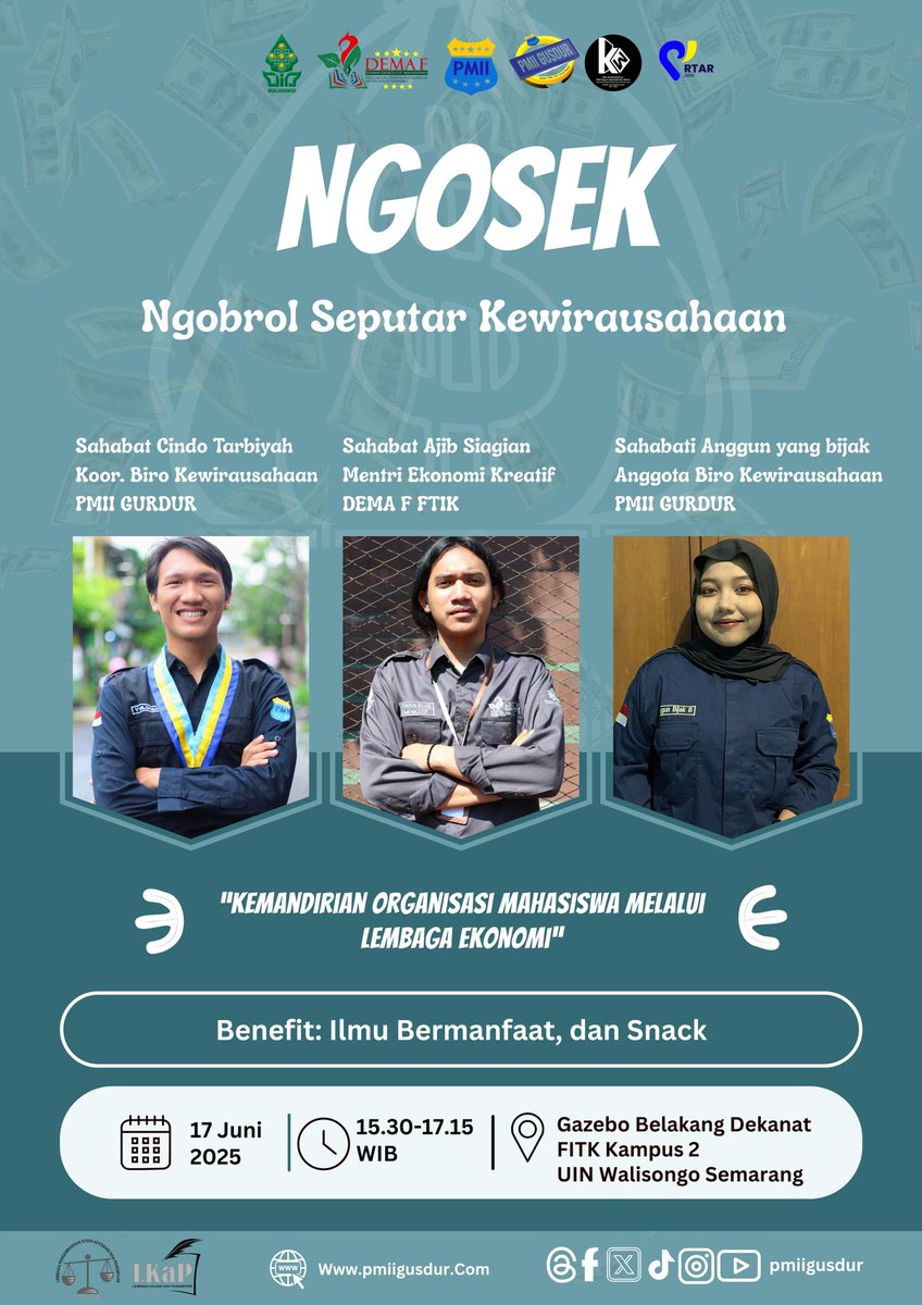 🤑 NGOSEK — Ngobrol Seputar Kewirausahaan

"Ngobrol soal bisnis tuh kayak lari marathon. Panjang, capek, tapi bareng temen jadi seru. Asal jangan bareng temen yang suka ngutang."

#NGOSEK2025 #KewirausahaanMahasiswa #PMIIGusDur #DEMAFITIK #UINWalisongo #EkonomiKreatifMahasiswa