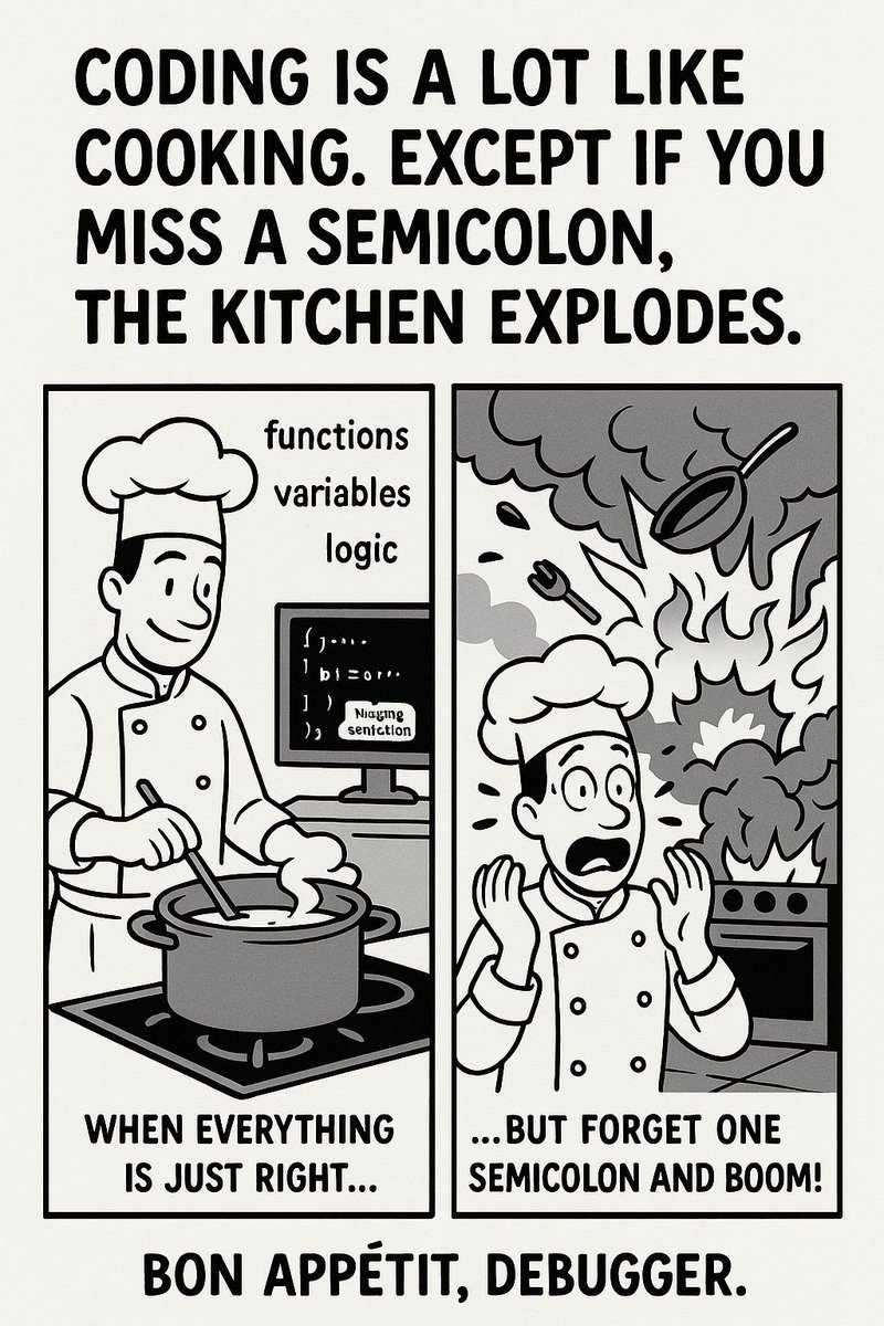 techupsoftware's tweet image. Ingredients: Functions, logic, variables, and a pinch of semicolon.
🍲 Miss one and boom — welcome to StackOverflow Soup.
#CodingLife #FunnyDev #CoderProblems