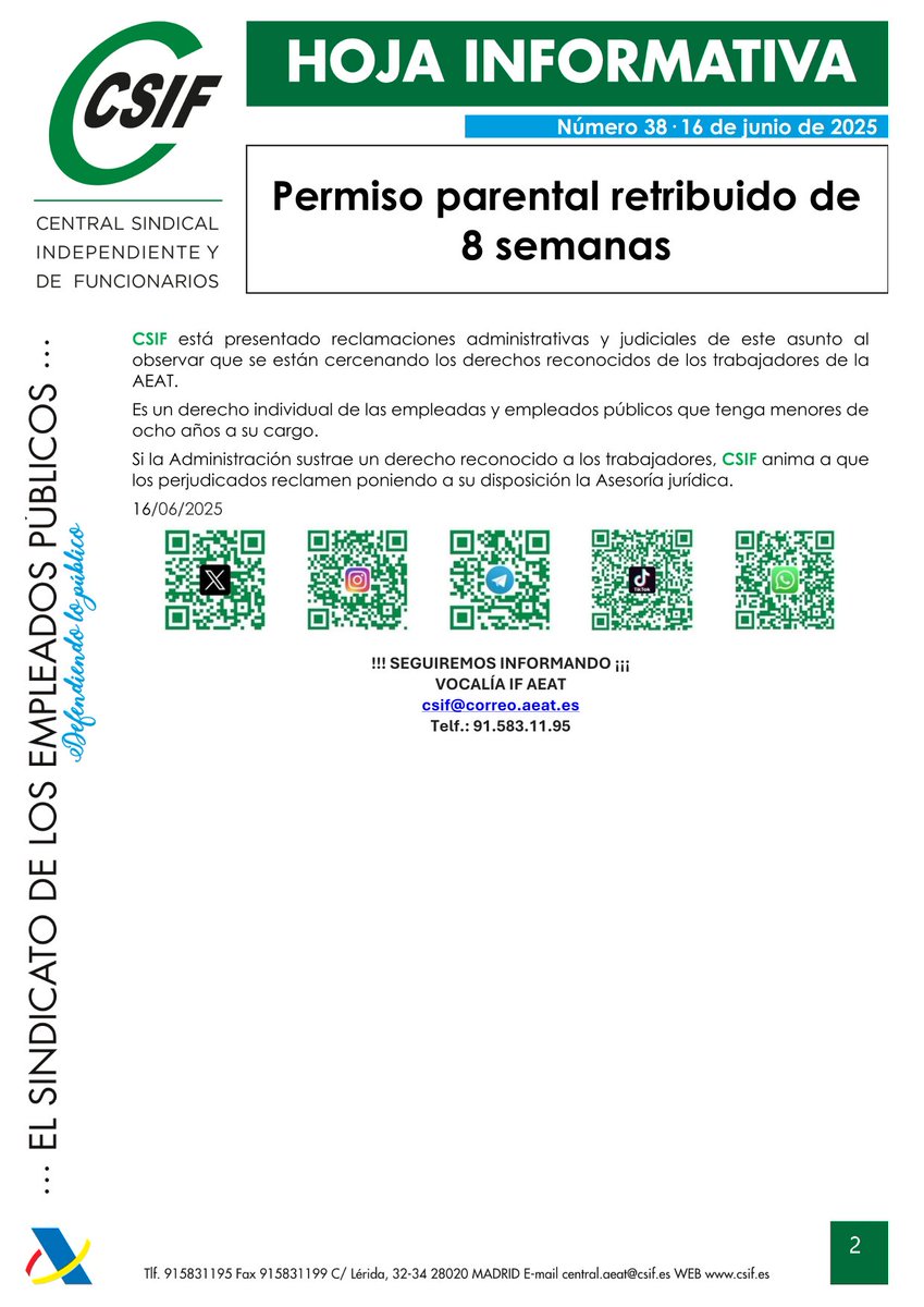 📢La AEAT mantiene que el permiso parental de 8 semanas no es retribuido.

⚖️CSIF defiende su carácter remunerado y presenta reclamaciones.

👶Es un derecho individual para quienes tienen menores de 8 años a su cargo.

#Conciliación #PermisoParental