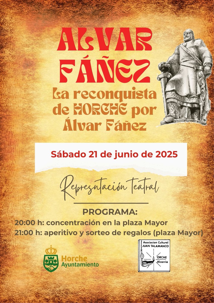 🟩 | CULTURA |

🎭 En el marco del Festival Medieval de #Horche del sábado, 21 de junio, tendrá lugar a las 20:00 h. la representación teatral de 'La Reconquista de Horche por Álvar Fáñez' producida e interpretada por los miembros de la Asociación Cultural Juan Talamanco.