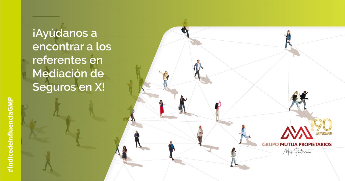 📢 ¡Ayúdanos a encontrar a los referentes en Mediación de Seguros en X!  

Cuéntanos qué cuentas sigues sí o sí para mantenerte informado sobre el mundo de la “Mediación de Seguros” y usa el hashtag #ÍndicedeInfluenciaGMP.  

📷 Estaremos recopilando todas las menciones con