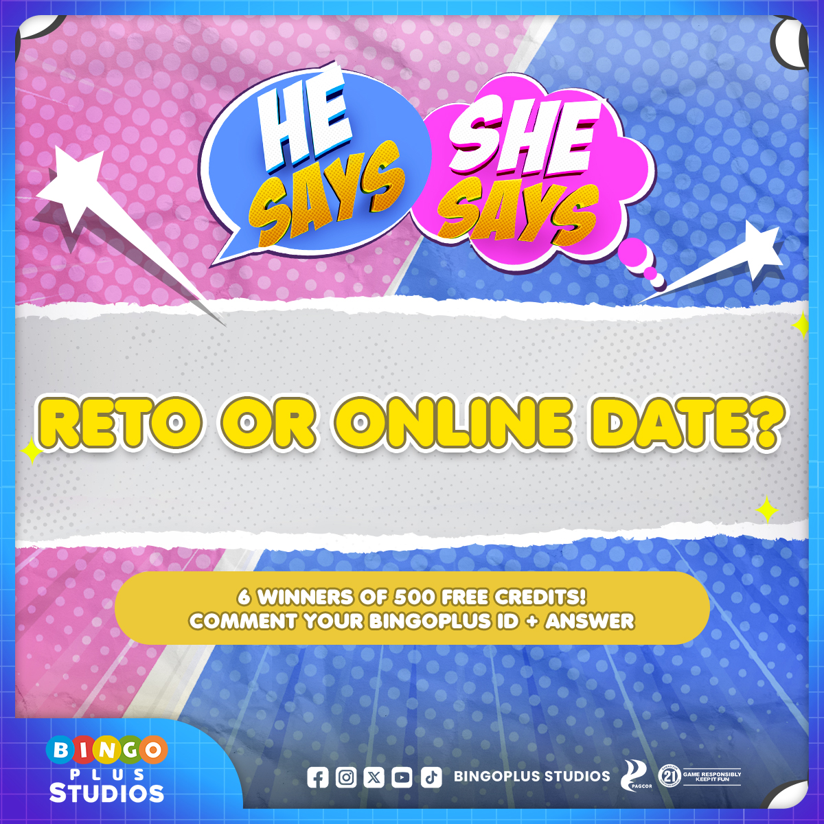 BPeeps, ano ang mas pipiliin mo? Reto or online date? #BingoPlusPH #BingoPlusStudios #HeSaysSheSays