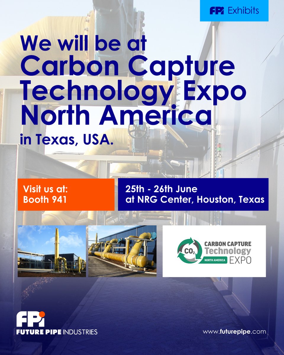 futurepipe's tweet photo. We will be at Carbon Capture Technology Expo North America in Texas, USA.

Don’t forget to stop by our Booth 941

25th - 26th June 
NRG Center, Houston, Texas

#carboncapture #CCTE #futurepipeamericas #enegries #grppiping #grepiping #wavistrong #gre #usa #compositepipes https://t.co/jHoqS331RE