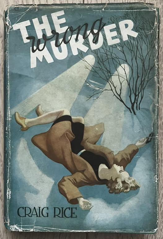 The Wrong Murder by Craig Rice (Georgiana Ann Randolph Craig) (Eyre &amp; Spottiswoode, 1942). #TheWrongMurder #CraigRice #1940s #book #books #dustjacket #dustwrapper #CoverArt #artwork #cover #crime #MYSTERY #thriller #thrillers #thrillerbooks