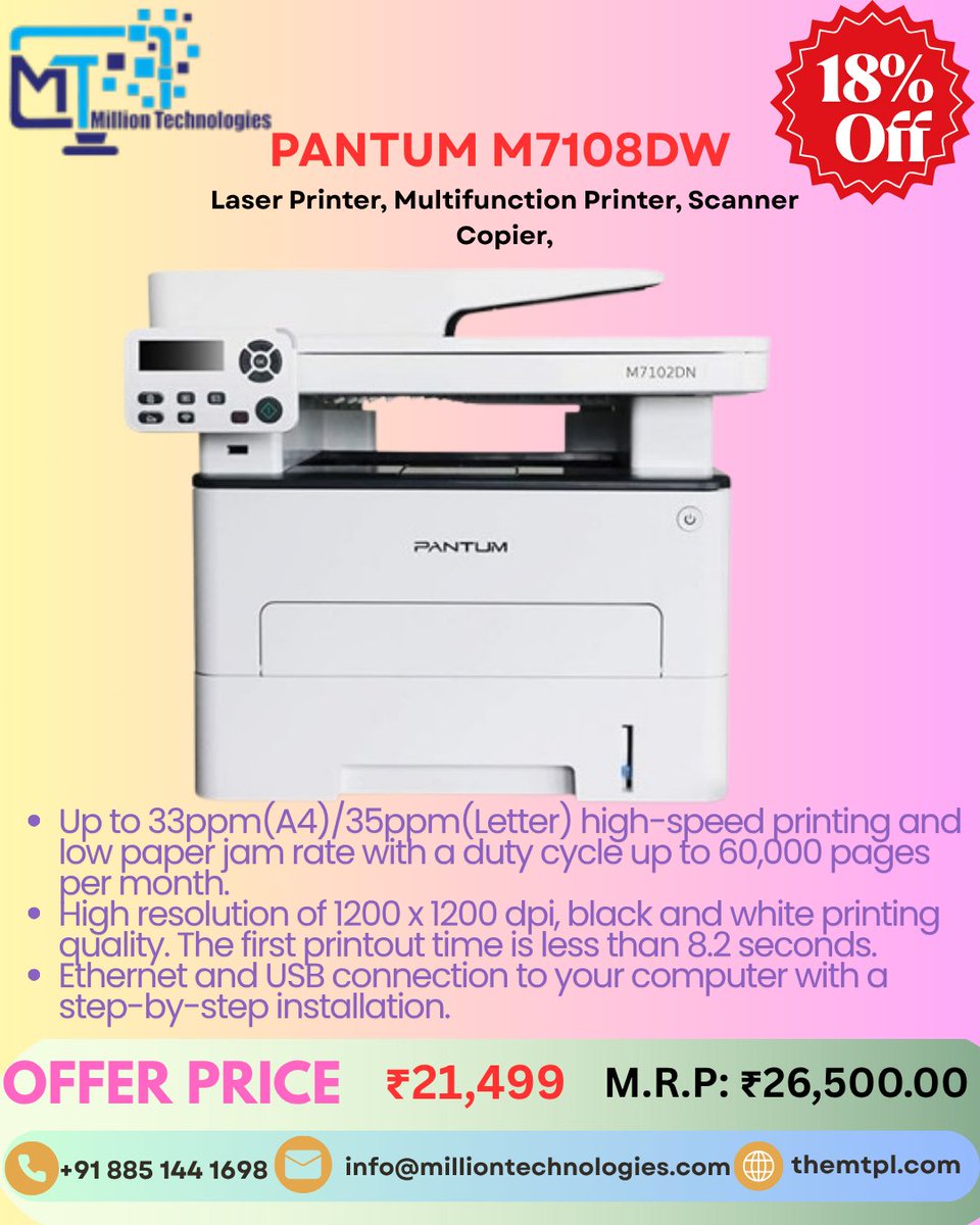 themtpl's tweet image. 🖨️ PANTUM M7102DN Laser MFP (B&amp;amp;W)

With ADF | Duplex Printing | Network Support

💰 MRP: ₹26,500
🔥 FLAT 18% OFF
💸 Now at: ₹21,499 only!

#PantumM7102DN #LaserPrinter #MultifunctionPrinter #OfficeEssentials #PantumIndia #THEMTPL #DuplexPrinter #ADFPrinter #NetworkPrinter