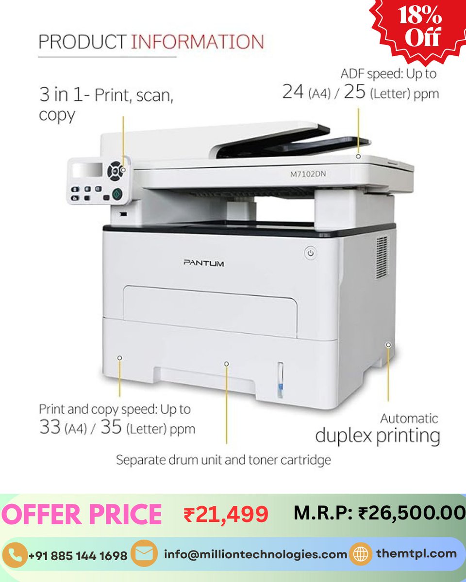 themtpl's tweet image. 🖨️ PANTUM M7102DN Laser MFP (B&amp;amp;W)

With ADF | Duplex Printing | Network Support

💰 MRP: ₹26,500
🔥 FLAT 18% OFF
💸 Now at: ₹21,499 only!

#PantumM7102DN #LaserPrinter #MultifunctionPrinter #OfficeEssentials #PantumIndia #THEMTPL #DuplexPrinter #ADFPrinter #NetworkPrinter