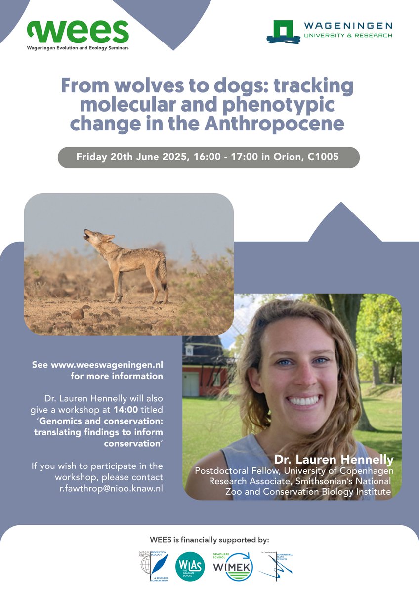 WEES Wageningen (@weeswageningen) on Twitter photo 📢 June's WEES Seminar and Workshop 📢
Dr. Lauren Hennelly (<a href="/laurenhennelly1/">Lauren Hennelly</a>)
"From wolves to dogs: tracking molecular and phenotypic change in the Anthropocene" 🐕🧬
📅 Friday 20th June
⏰ 16:00
📍 Orion, C1005
See weeswageningen.nl for more info
Spread the word! 📢 June's WEES Seminar and Workshop 📢
Dr. Lauren Hennelly (<a href="/laurenhennelly1/">Lauren Hennelly</a>)
"From wolves to dogs: tracking molecular and phenotypic change in the Anthropocene" 🐕🧬
📅 Friday 20th June
⏰ 16:00
📍 Orion, C1005
See weeswageningen.nl for more info
Spread the word!