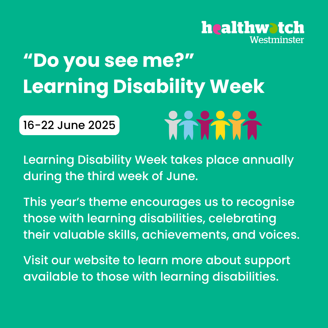 Learning Disability Week 2025 takes place from 16-22 June and is a powerful annual campaign led by Mencap.

This year’s theme is “Do you see me?”, focusing on helping people with a learning disability feel seen and valued.

Learn more: healthwatchwestminster.org.uk/news/2025-06-1…