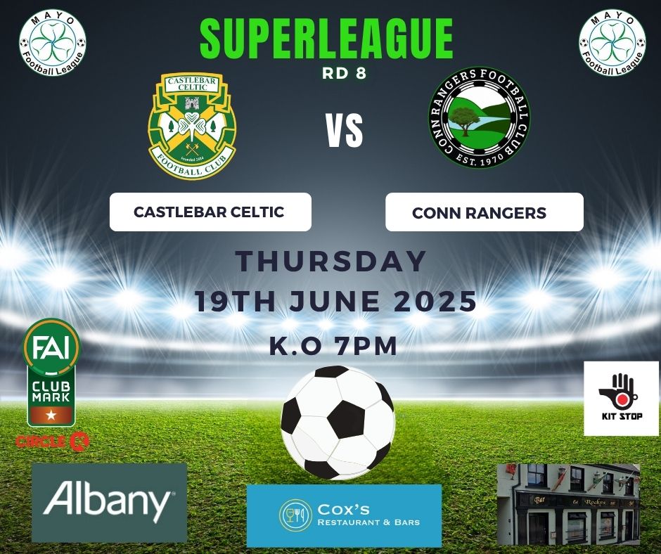🔥 Matchday Alert! 🔥
Our A Team are back in Super League action at home this Thursday as they take on Conn Rangers FC
🕖 Kick-off: 7PM

Proudly Sponsored by Albany Home Decor Castlebar , Rocky's Bar Castlebar, Cox's Restaurant &amp; Bars

Kit Stop Mayo Football League