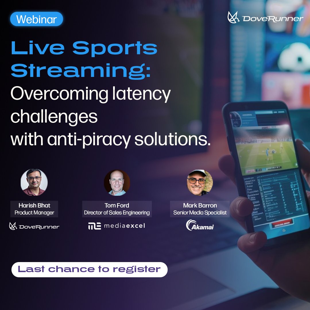 📢 Last chance to register for our free webinar on protecting live sports broadcasts from piracy while ensuring low-latency performance.

🗓️ Date: June 18

Time:
🕗 8:00 a.m.-9:00 a.m. PDT

Register Now - lnkd.in/dSn2khXR
