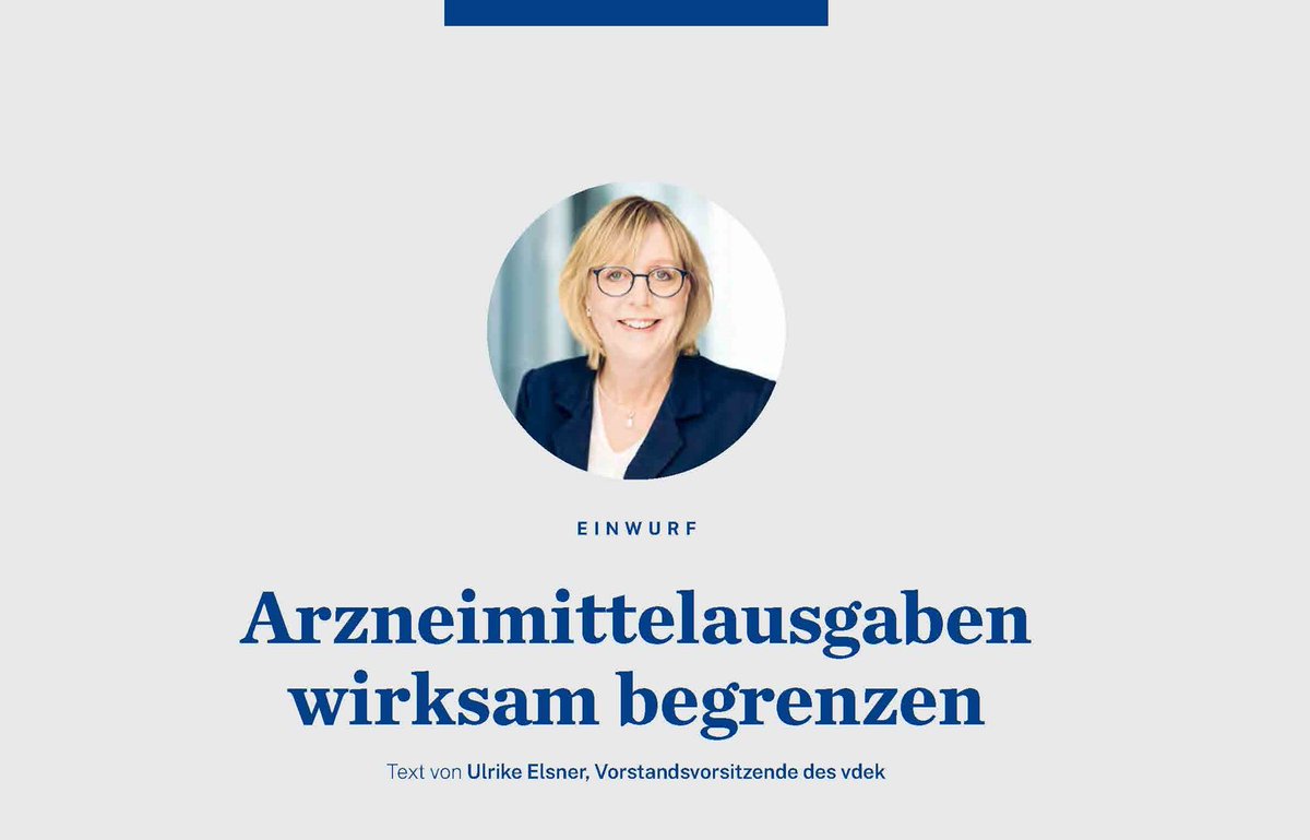 #UlrikeElsner im #ersatzkassemagazin: „Die exorbitante Preisentwicklung bei neuen #Arzneimitteln muss eingedämmt werden. Der Sachverständigenrat Gesundheit &amp; Pflege hat hierzu gute Vorschläge geliefert - jetzt kommt es auf den Reformwillen der Politik an.“ vdek.com/magazin/ausgab…