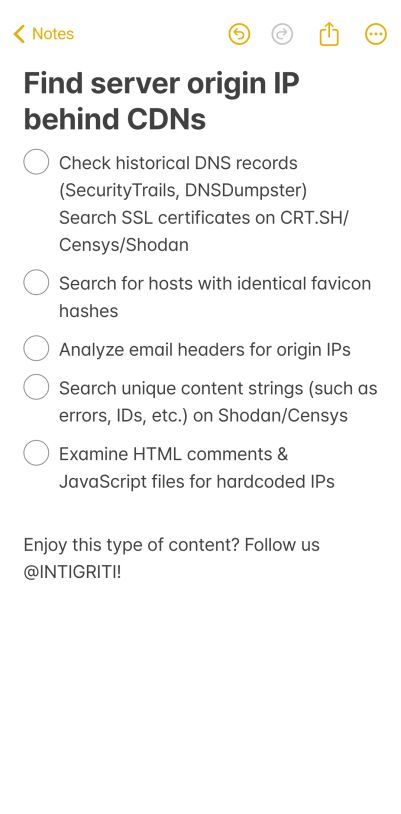 Notes on finding the server origin IP behind CDNs! 👇

#HackWithIntigriti