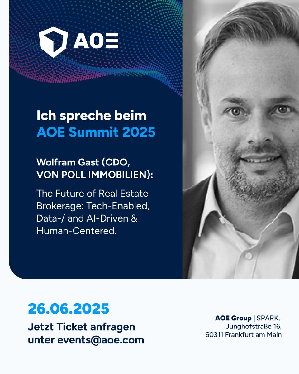 VON POLL IMMOBILIEN (@von_poll) on Twitter photo 🎤 HEAR HIM SPEAK @ AOE Summit 2025
Unser CDO Wolfram Gast spricht am 26.06. in Frankfurt am Main über die Zukunft der Immobilienvermittlung.
Tech-enabled. Data-/AI-driven. Human-centered.
📍 AOE Group | SPARK
🎟 events@aoe.com
#AOESummit2025 #PropTech #VonPollImmobilien 🎤 HEAR HIM SPEAK @ AOE Summit 2025
Unser CDO Wolfram Gast spricht am 26.06. in Frankfurt am Main über die Zukunft der Immobilienvermittlung.
Tech-enabled. Data-/AI-driven. Human-centered.
📍 AOE Group | SPARK
🎟 events@aoe.com
#AOESummit2025 #PropTech #VonPollImmobilien
