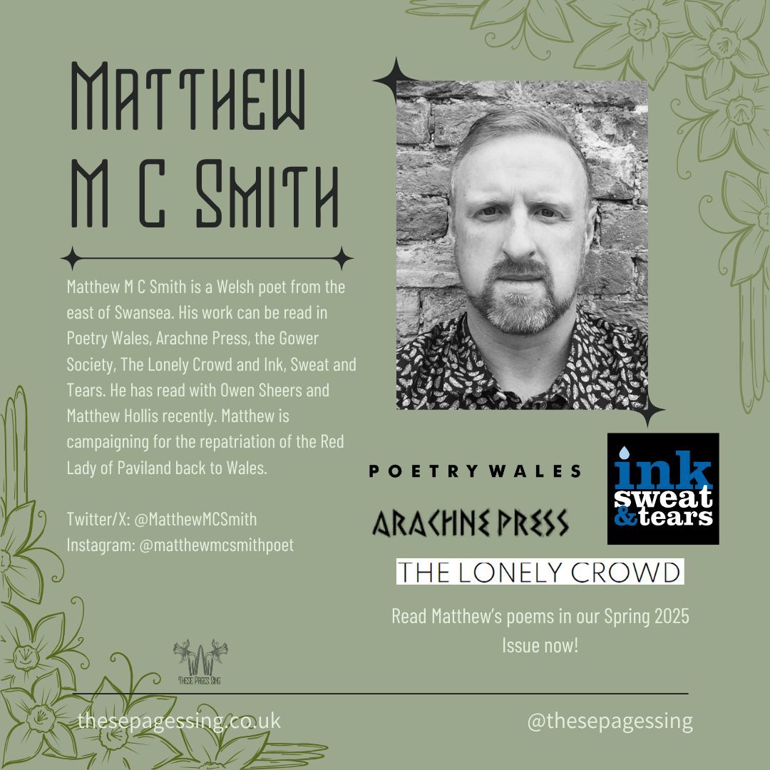 These Pages Sing (@thesepagessing) on Twitter photo Our wordsmith of the week is Matthew M C Smith <a href="/MatthewMCSmith/">Matthew M C Smith</a>! A true magician of language and image that plays with expectation between nature and art. Check out his amazing work in our Spring 2025 Issue now!
#tps #welshwordsmiths #thesepagesing #wales❤ #poetry Our wordsmith of the week is Matthew M C Smith <a href="/MatthewMCSmith/">Matthew M C Smith</a>! A true magician of language and image that plays with expectation between nature and art. Check out his amazing work in our Spring 2025 Issue now!
#tps #welshwordsmiths #thesepagesing #wales❤ #poetry