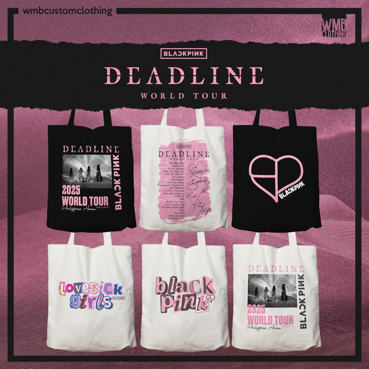 wmbcustoms's tweet photo. We're ready for BLACKPINK <DEADLINE> World Tour in Philippine Arena 🖤🩷 Shop for your merch here! 😊

🛒 https://t.co/goxNGQIPBE

Also available in Shopee, Lazada &amp; Tiktok shop.

#BLACKPINK #BLACKPINK_WORLDTOUR2025 #BLACKPINK_DEADLINE #BLACKPINK_BULACAN #BLACKPINKPH #WMBCLOTHING https://t.co/uUCMUE14hv