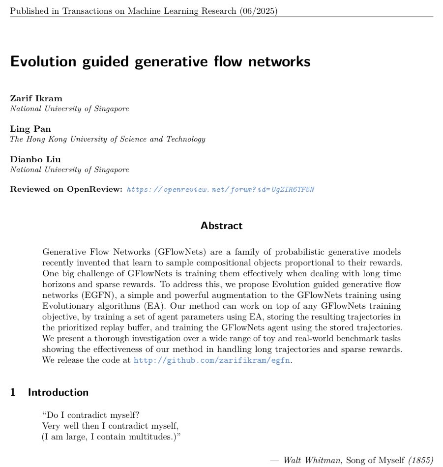 📢 excited to share our work Evolution guided generative flow networks has been accepted in Transactions of Machine Learning Research!

this work was supervised by Ling Pan and <a href="/DianboLiu/">Leo Dianbo Liu</a>. 

📝 + 🧑‍💻: zarifikram.github.io/EGFN