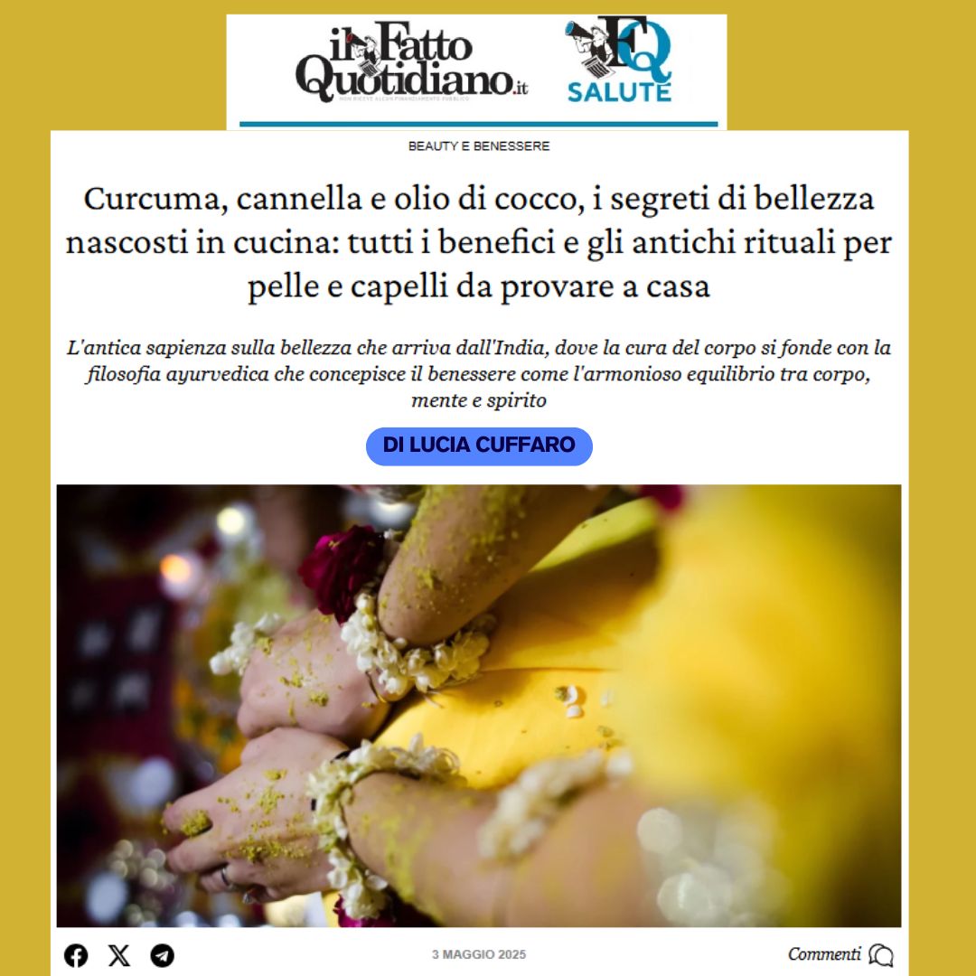 🌿 Curcuma, cannella e olio di cocco: segreti di bellezza dall’India della tradizione ayurvedica
Rubrica su il FattoQuotidiano.it
ilfattoquotidiano.it/2025/05/03/seg…

#ayurveda #bellezzanaturale #curcuma #cannella #oliodicocco #rimedinaturali #luciacuffaro #ilfattoquotidiano