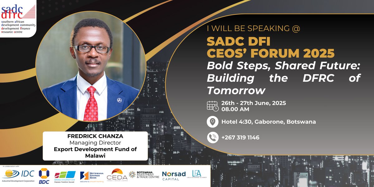 We are pleased to announce that our Managing Director, Fredrick Chanza, will be speaking at the SADC DFI CEOs’ Forum 2025 in Gaborone, Botswana.

Date: 26th – 27th June 2025
Venue:  Hotel 430, Gaborone
Theme: Bold Steps, Shared Future: Building the DFRC of Tomorrow.

#SADCDFI2025