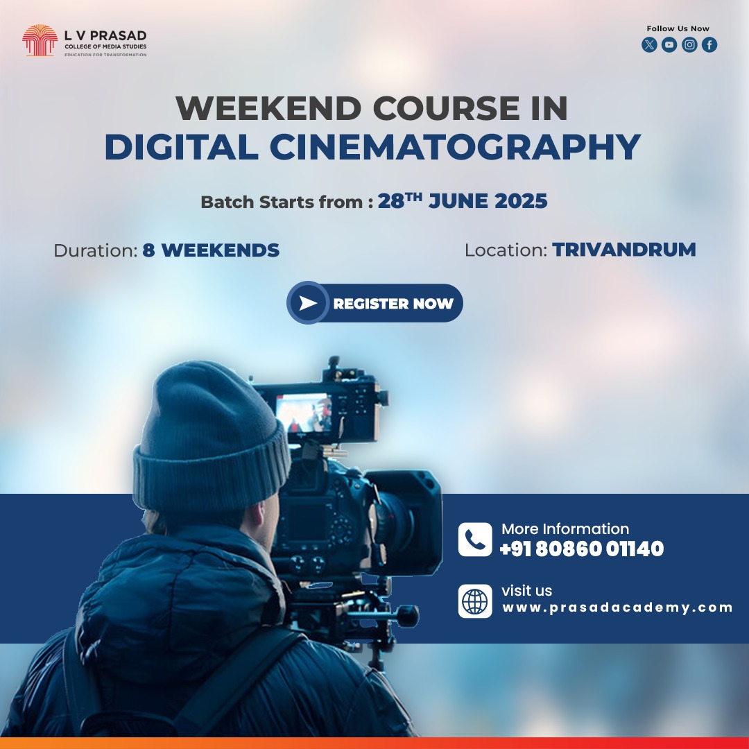 FilmLv's tweet image. L V Prasad College of Media Studies – Trivandrum invites aspiring filmmakers and working professionals to join our Weekend Course in Digital Cinematography.

📞 For Enquiries: +91 80860 01140
🔗 Register: lvpcollege.edu.in/certificate-pr…

#digitalcinematography #weekendcourse