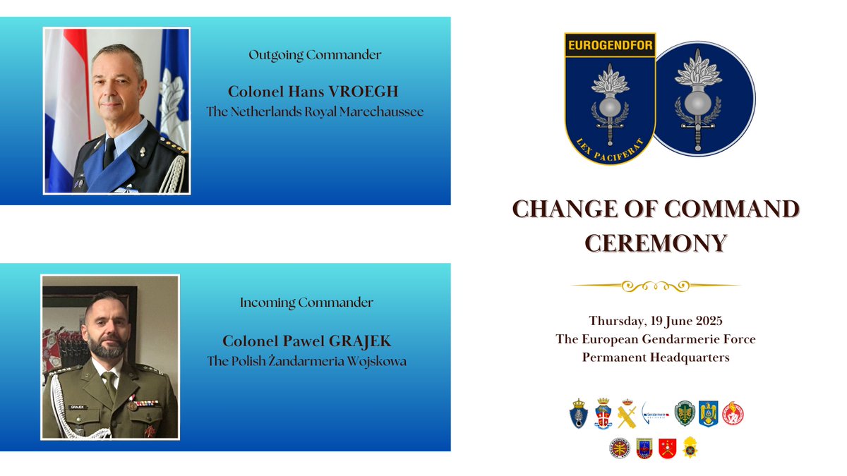 Eurogendfor's tweet image. STAY TUNED!!!!!! Proud to announce the #EUROGENDFOR Change of Command’s Ceremony that will be held at Gen. A. Chinotto in Vicenza, on June 19. Colonel Hans VROEGH of the @Marechaussee will hand over to Colonel Pawel GRAJEK of the Polish @Zandarmeria. #LexPaciferat