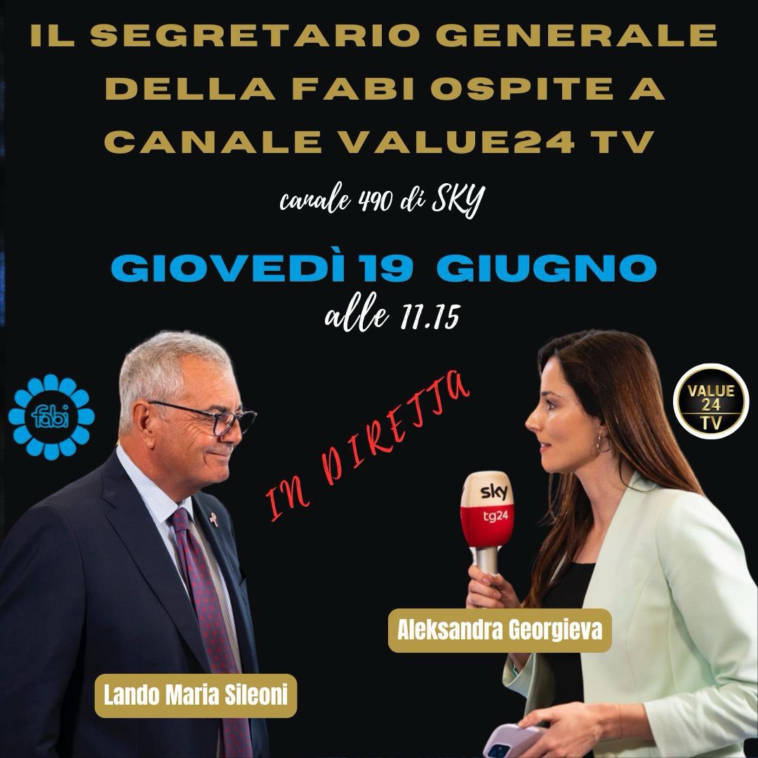 FABI (@fabi_news) on Twitter photo Il segretario generale Fabi, <a href="/landosileoni/">Lando Maria Sileoni</a>, giovedì 19 giugno alle 11;15 sarà ospite di Canale Value24 Tv (canale 490 Sky) Il segretario generale Fabi, <a href="/landosileoni/">Lando Maria Sileoni</a>, giovedì 19 giugno alle 11;15 sarà ospite di Canale Value24 Tv (canale 490 Sky)