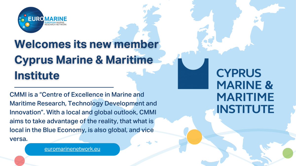 🌊 We’re thrilled to welcome a new member to the EuroMarine network: the Cyprus Marine and Maritime Institute (CMMI)! 🇨🇾

👏 Welcome aboard, CMMI — we’re excited for the journey ahead!

🔗 Learn more about our newest member: cmmi.blue