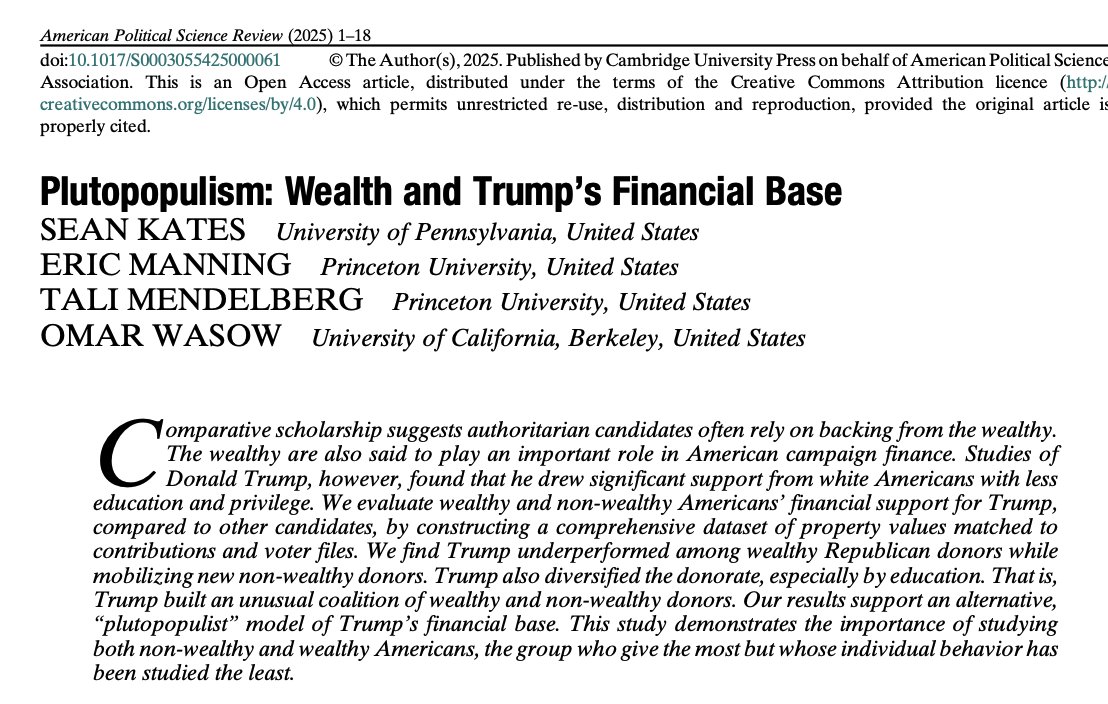 This new paper finds that the funding of Trump's election campaign was not only about money from the ultra wealthy. "Trump underperformed among wealthy Republican donors while mobilizing new non-wealthy donors. Trump also diversified the donorate, especially by education."