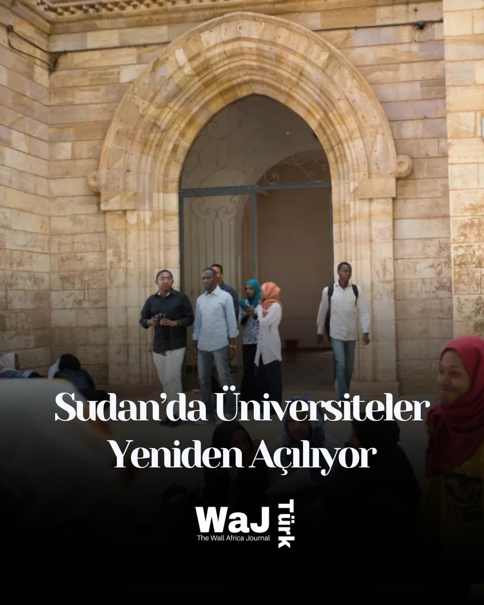 📚 Sudan’da üniversiteler yeniden açılıyor

• Hartum’daki üniversiteler onarılarak yeniden eğitime hazırlanıyor
• Ders içeriklerine birlik ve nefret söylemiyle mücadele temaları eklenecek
•Savaş sonrası toparlanma süreci başlatıldı

Detaylar için: wajturk.com/sudanda-univer…