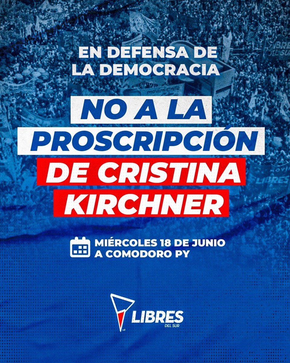 Este miércoles marchamos. Por la Democracia, contra la proscripción.