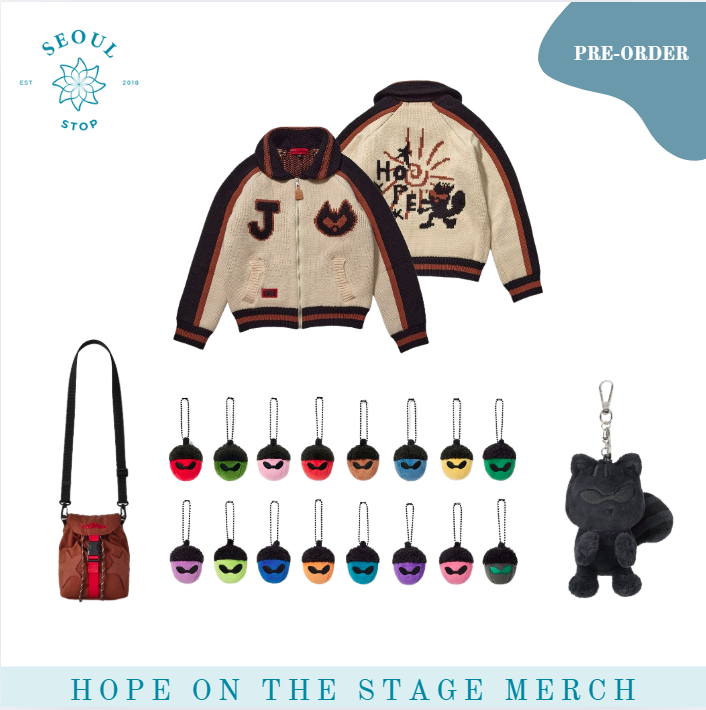 PH GO | #SeoulStopGO | WTS LFB

BTS J-HOPE - TOUR 'HOPE ON THE STAGE' MERCH

acorn charm - 690 php
chipmunk plush keyring - 1270 php
cross bag - 3220 php
knit cardigan - 9260 php

DEADLINE OF PAYMENT:
20% DOWN PAYMENT: JUNE 24
REMAINING BALANCE: AUGUST 10

MODE OF SHIPPING:
-SCO