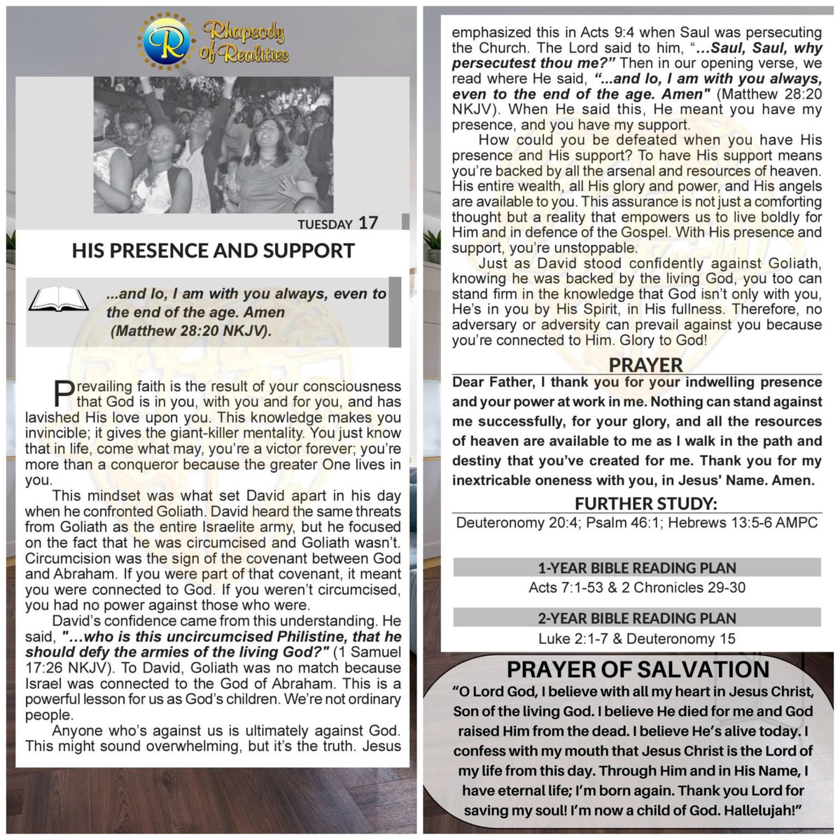 HIS PRESENCE AND SUPPORT 
...and lo, I am with you always, even to the end of the age. Amen (Matthew 28: 20 NKJV).