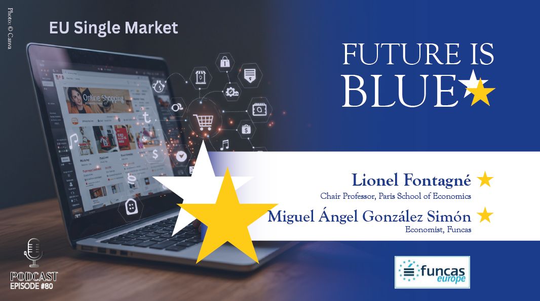 En un mundo cada vez más fragmentado, el mercado único es una de las principales defensas económicas de Europa. Nuevo episodio del podcast @FutureIsBlue_ con Lionel Fontagné (<a href="/iMIP_institute/">i-MIP</a> y <a href="/PSEresearch/">Paris School of Economics Research</a>) y el economista de Funcas @Gonsima_. #UE #SingleMarket -->