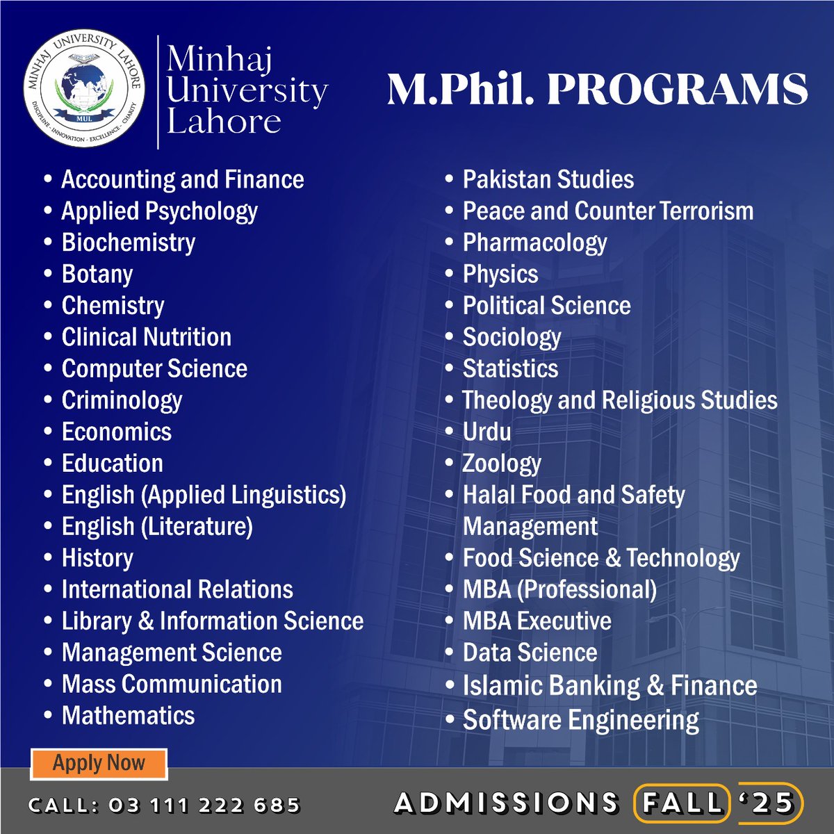 Admissions Open – M.Phil. / MS (Fall 2025)
Step into the future of innovation and research with Minhaj University Lahore! Secure your place in a program that shapes leaders.
👉 Apply today: mul.edu.pk/en/admissions-… 
📞 03111222685
#FutureReady #PostgraduateExcellence #ApplyNow